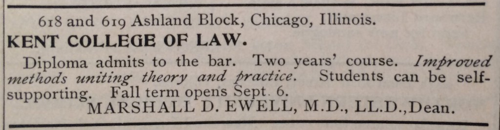 Kent College of Law ad, from The Chautauquan, Vol. 25, July 1897. IIT Chicago-Kent College of Law Archives.