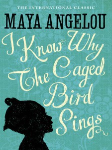 maya angelou i know why the caged bird sings