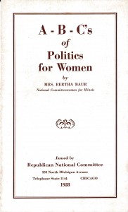 "The ABCs of Politics for Women," by Bertha Baur. IIT Chicago-Kent College of Law Archives, Acc. 2014.03.